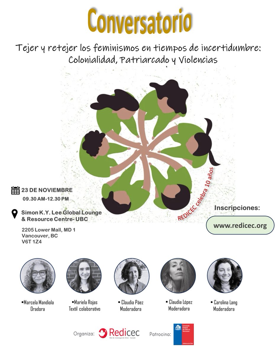✊Únete al conversatorio: "Tejer y Retejer los Feminismos en Tiempos de Incertidumbre: Colonialidad, Patriarcado y Violencias".  📆 23 de Noviembre ,📍UBC, Vancouver. ¡Inscríbete ahora en redicec.org y sé parte de esta conversación transformadora! #Redicec