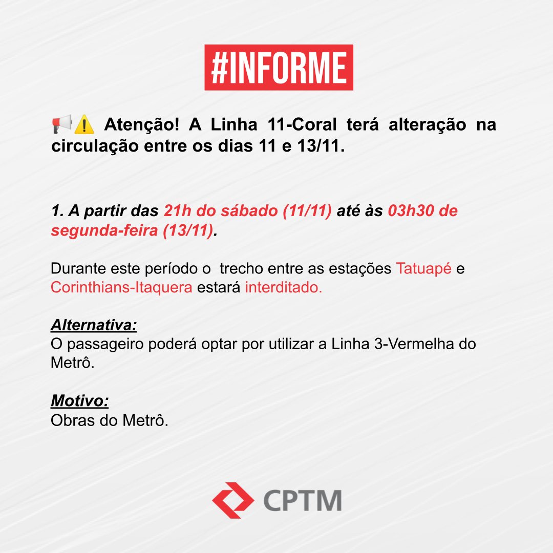 CPTM_oficial's tweet photo. #InformeCPTM - Linha 11-Coral da CPTM terá alteração na circulação entre 11 e 13 de novembro. https://t.co/VfwtsN1G5H