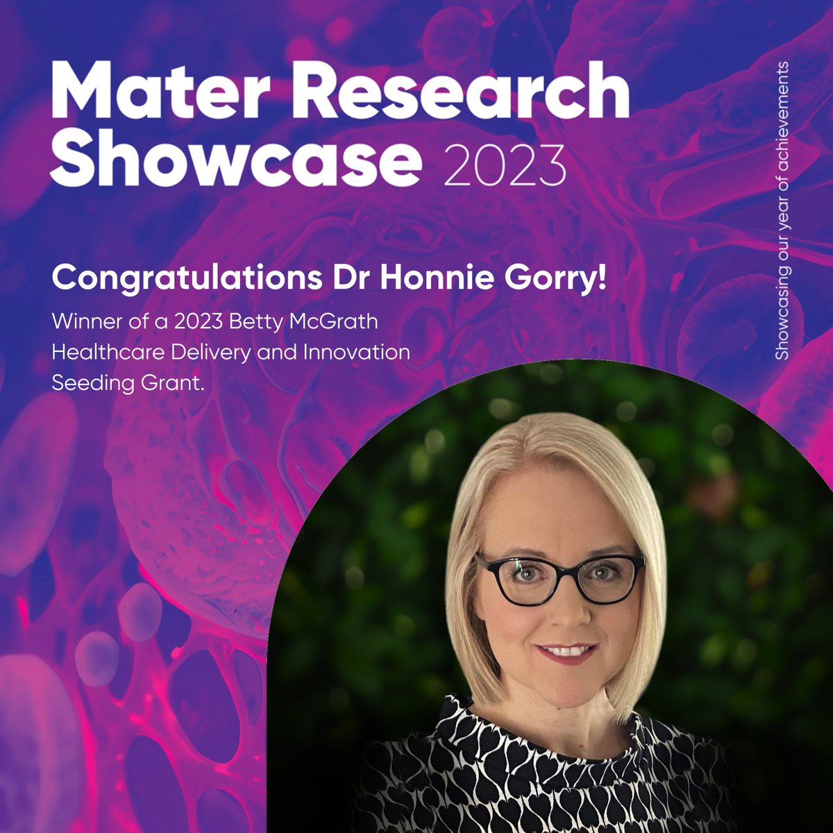 Congratulations to Dr Honnie Gorry, winner of a 2023 Betty McGrath Healthcare Delivery and Innovation Seeding Grant. Dr Gorry is a Clinical Psychologist and Clinical Neurophysiologist at Mater.