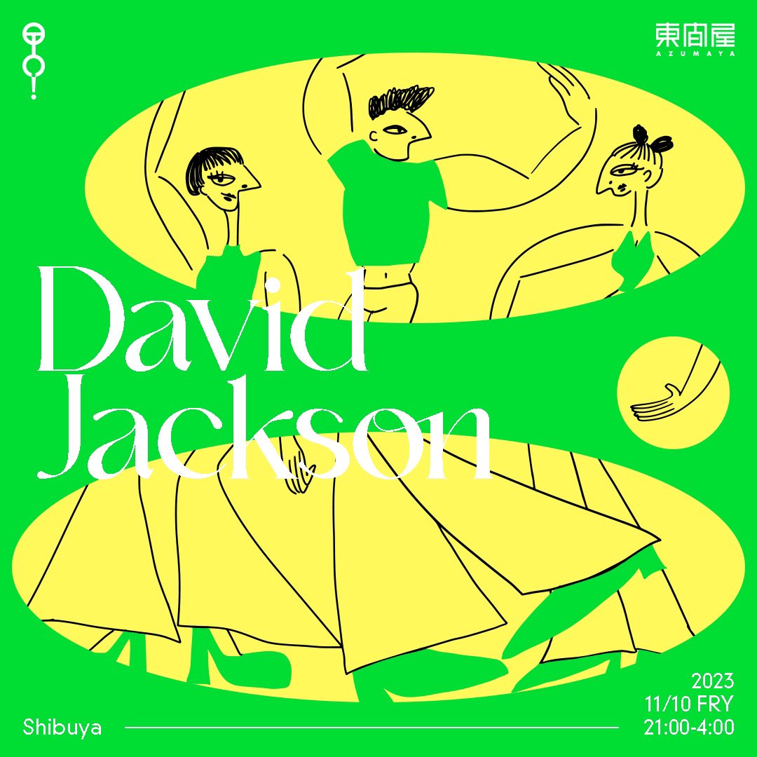 azumaya_shibuya's tweet photo. 【TONIGHT】

11.10 Fri

OTHERTHEQue!

Door 21:00
Music Charge 1,500yen 

GUEST DJ : David Jackson（Frank Music / Running Back / Germany）

DJ's :
Mary-Chan (OTHERTHEQue!)
RICECAKE (OTHERTHEQue!)
Kasumisty (OTHERTHEQue!)
TETC
Ready or Not

#azumaya_shibuya 
#東間屋 #dj #bar https://t.co/8UXArwLw5Z