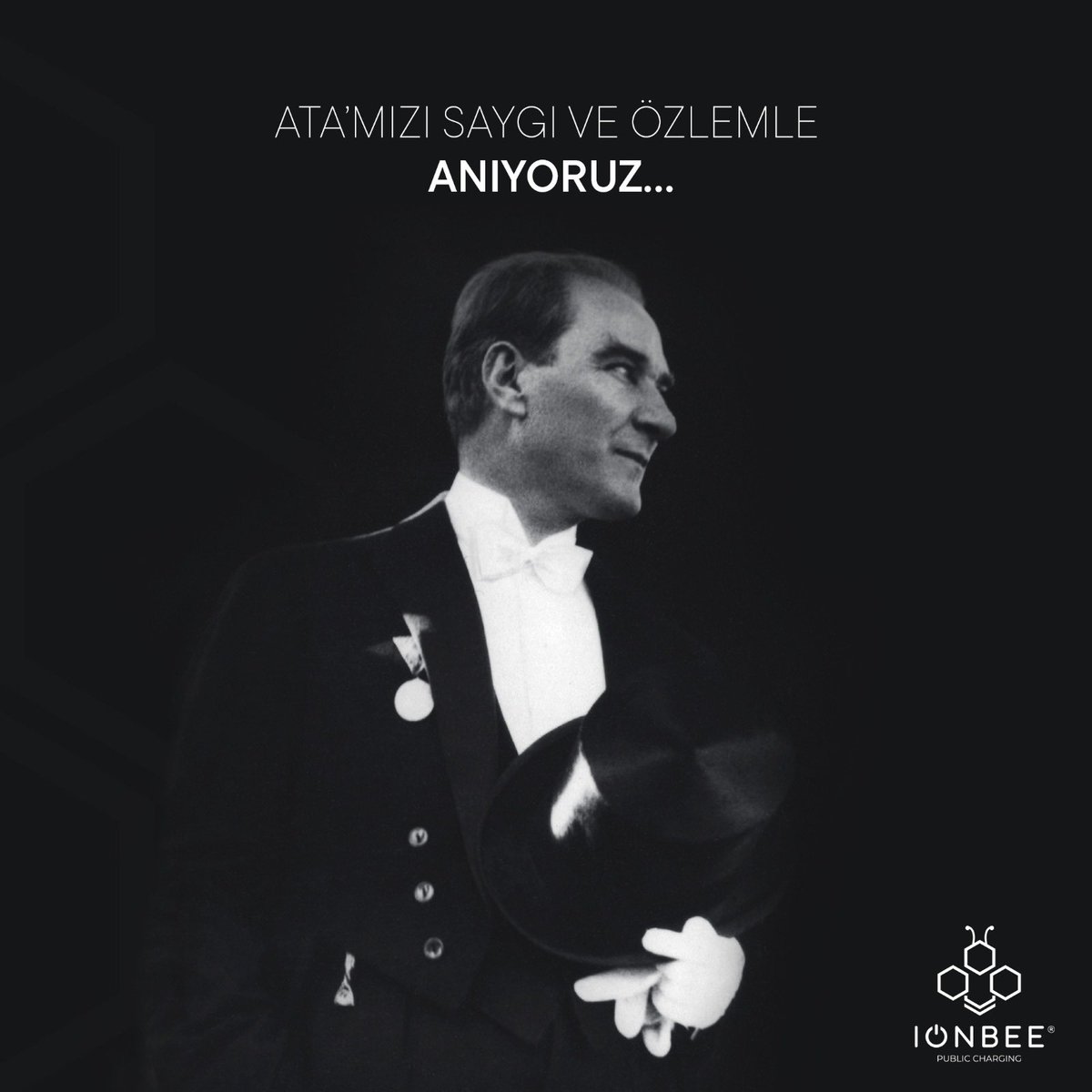 Gazi Mustafa Kemal Atatürk’ü saygı ve özlemle anıyoruz. Geleceğe ondan aldığımız güçle ilerliyoruz.