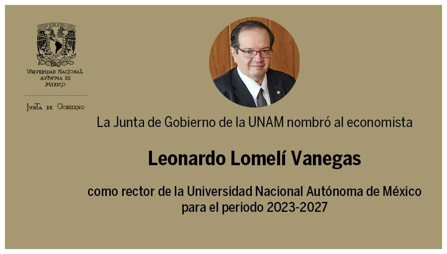 La Junta de Gobierno de la UNAM nombró al economista Leonardo Lomelí Vanegas como rector de la Universidad Nacional Autónoma de México para el periodo 2023-2027 > bit.ly/4770FpR