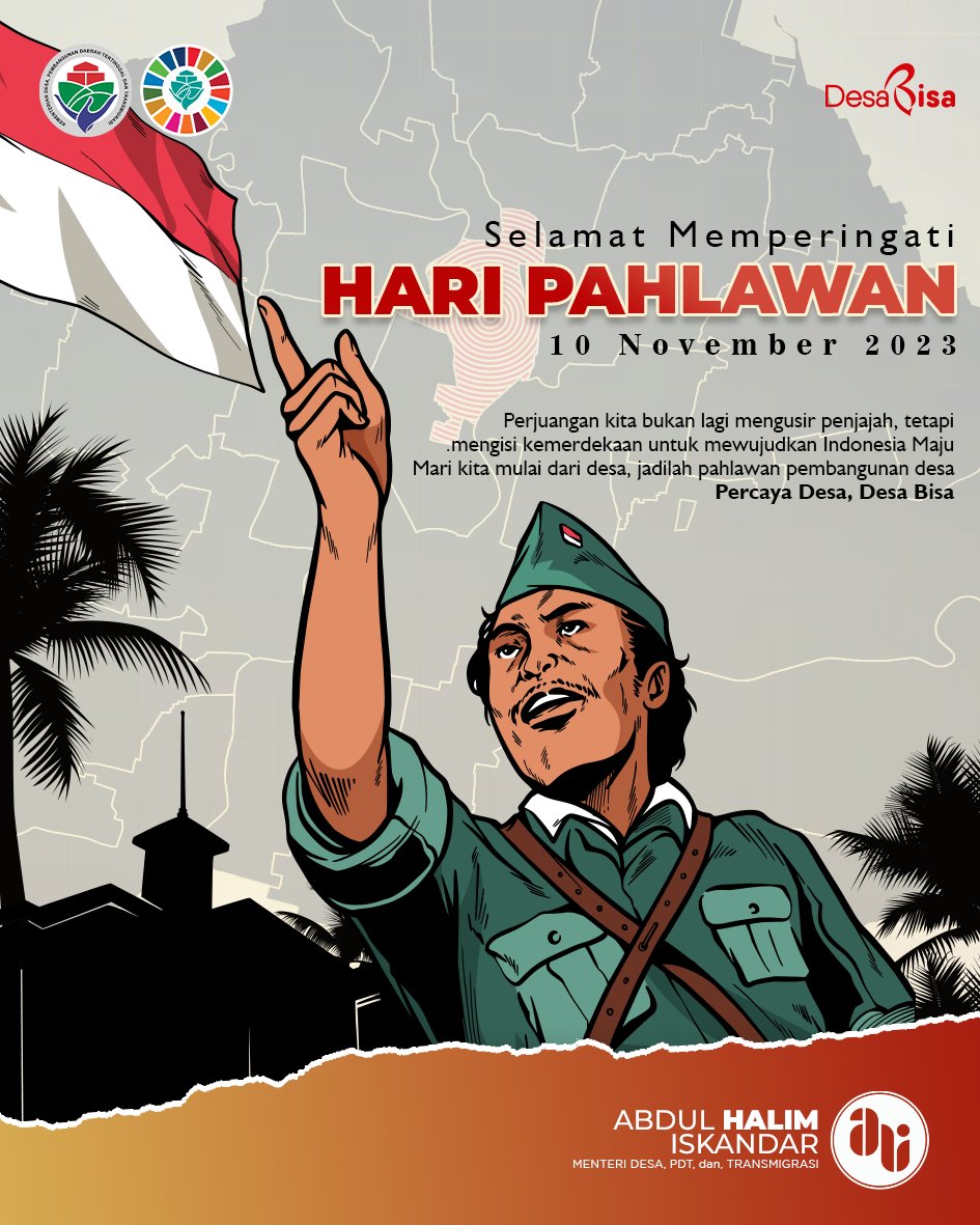 halimiskandarnu's tweet photo. Perjuangan kita bukan lagi mengusir penjajah, tetapi mengisi kemerdekaan untuk mewujudkan Indonesia Maju. Mari kita mulai dari desa, jadilah pahlawan pembangunan desa.
Percaya Desa, Desa Bisa

Selamat Hari Pahlawan https://t.co/tcDn7kX1Ri