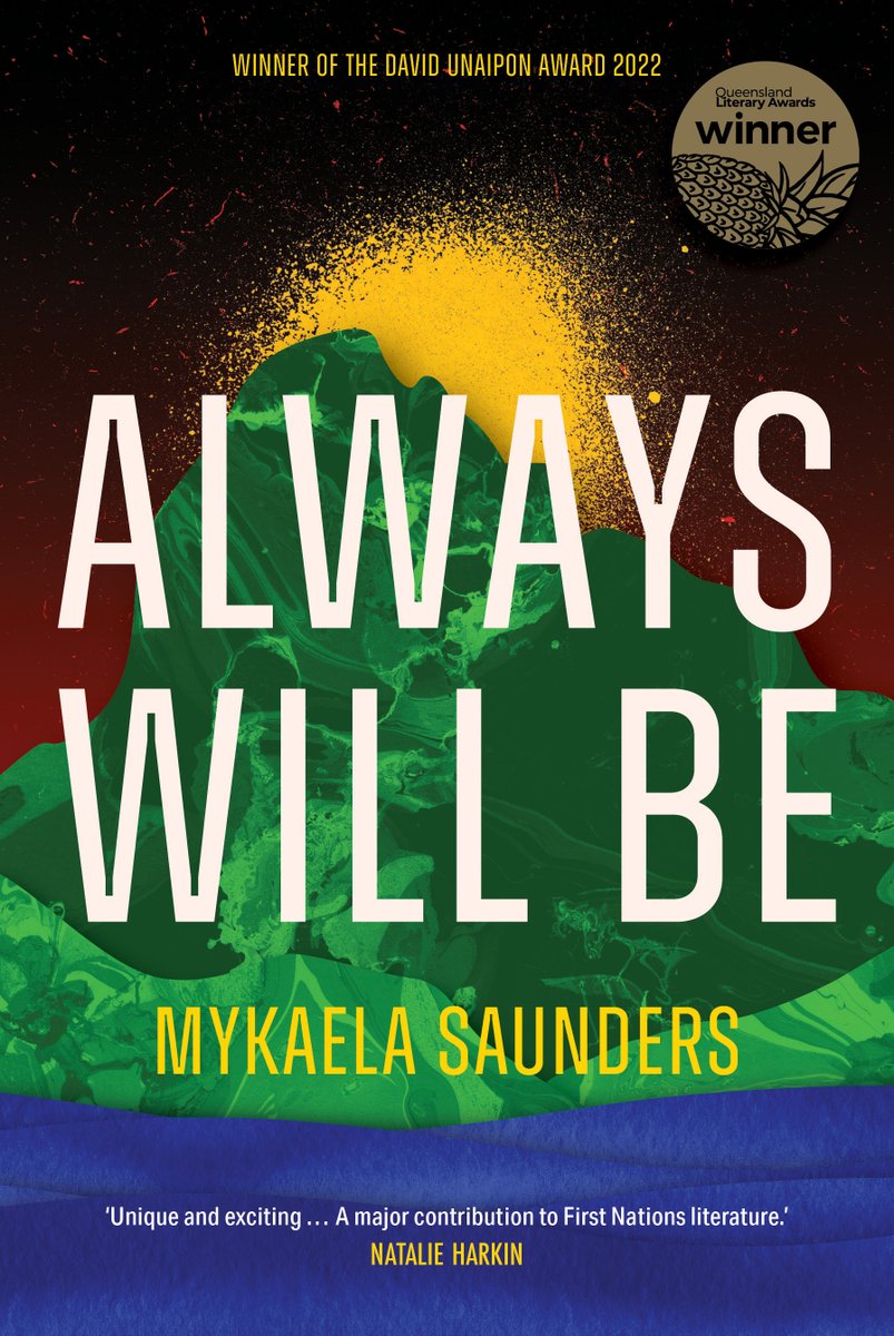Much excitement! @uqpbooks has revealed the cover of the debut short story collection by Mykaela Saunders. 'Always Will Be' won the prestigious David Unaipon Award in 2022. Can't wait to read! You can pre-order a copy here: ow.ly/H5BS50Q6bnO 🎨 Cover by Jenna Lee