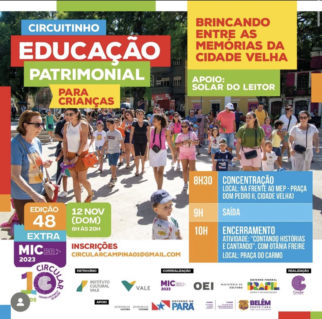 circularbelem's tweet photo. “Brincando entre as memórias da Cidade Velha", ação de educação patrimonial para crianças. Domingo, 12.
A concentração é às 8h30 em frente ao MEP na Praça Dom Pedro II, com saída às 9h.
Inscrições : circularcampina01@gmail.com
#vemcircularbelém #MICBR https://t.co/hzEQFyIkRH