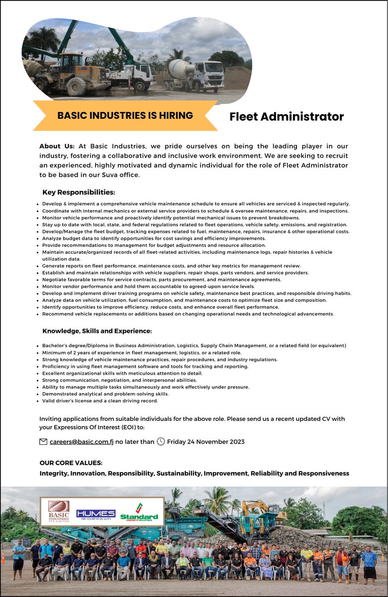 We seek an experienced, highly motivated and dynamic individual for the role of Fleet Administrator to be based in Suva. Send us a recent updated CV with your Expressions Of Interest (EOI) to:
careers@basic.com.fj no later than Friday 24 Nov 2023.
#jobsinfiji #jobsfiji #Fiji