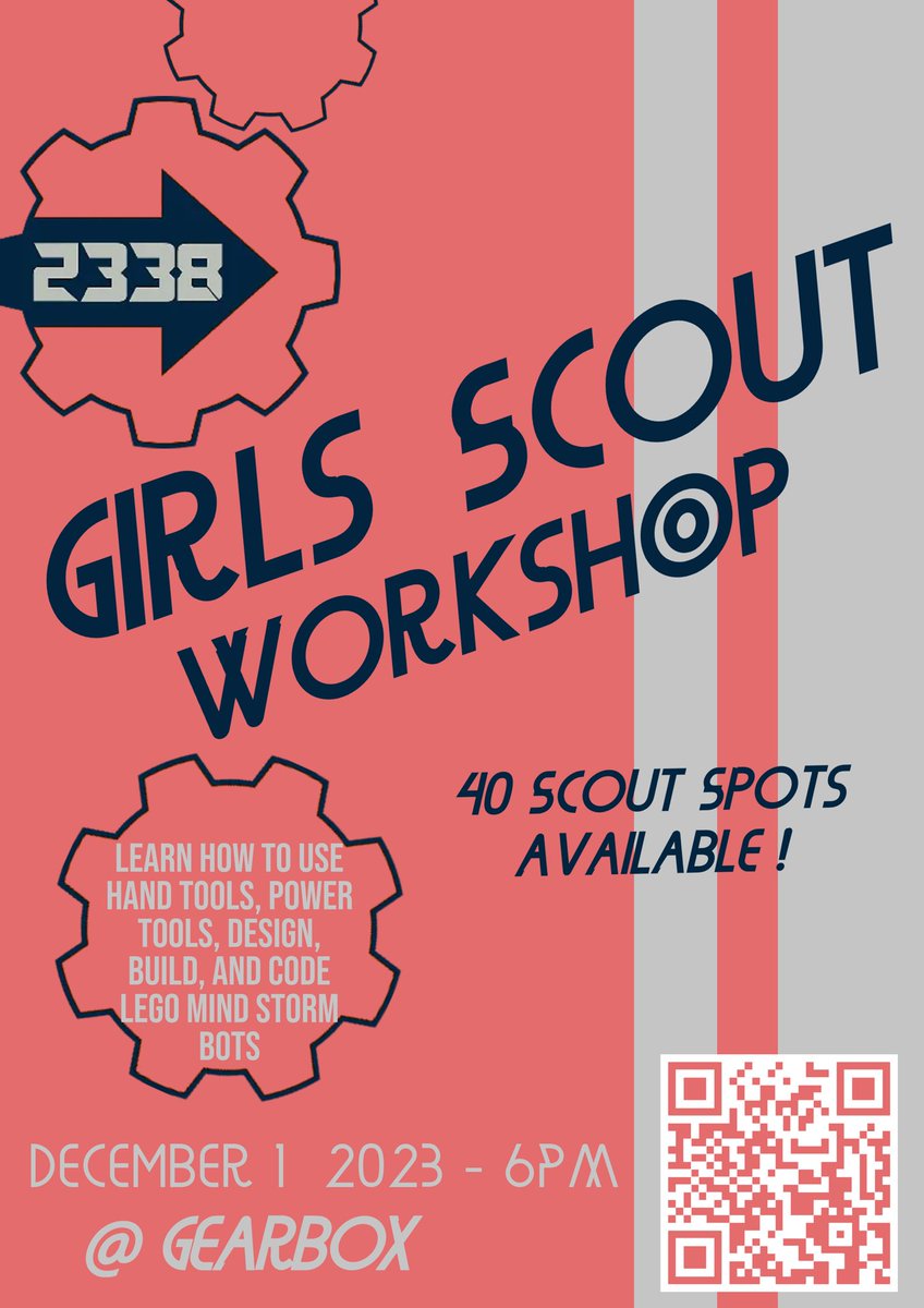 2338 is happy to announce our winter ❄️☃️ girl scout workshop on December 1st!! The workshop will be held at 71 Stonehill Rd. 40 spots are open for the scouts so sign up quickly to get a chance to learn how to design, use tools, and many other fun things!!!!
#firstisforeveryone