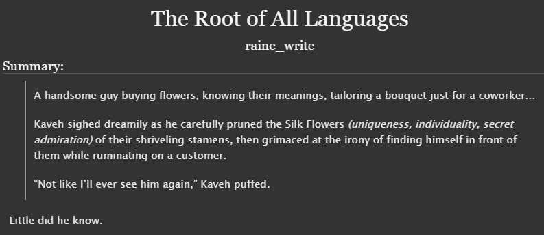 raine_write's tweet photo. The Root of All Languages 🌱🏛️ (SFW)
@Haikavehbb #Haikaveh #Haikavehbb

➟ Flower Shop Owner Kaveh &amp; Customer Alhaitham
➟ crazy how much pining there is tbh
➟ 10.6k of "what's a synonym for bouquet"
➟ ft. art by my mini-bang partner 😭💕

🔗 https://t.co/zGQefs45Ms https://t.co/3j2YEGpVkN