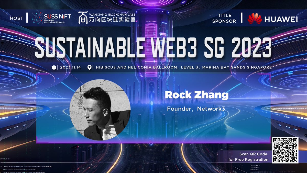 Don't miss Rock Zhang @rocknetwork3, Founder @network3_ai at Sustainable Web3 SG 2023🇸🇬 FOUR days to #SustainableWeb3 Act fast: suss.au1.qualtrics.com/jfe/form/SV_be… @suss_sg @sussblockchain @HuaweiCloudAPAC