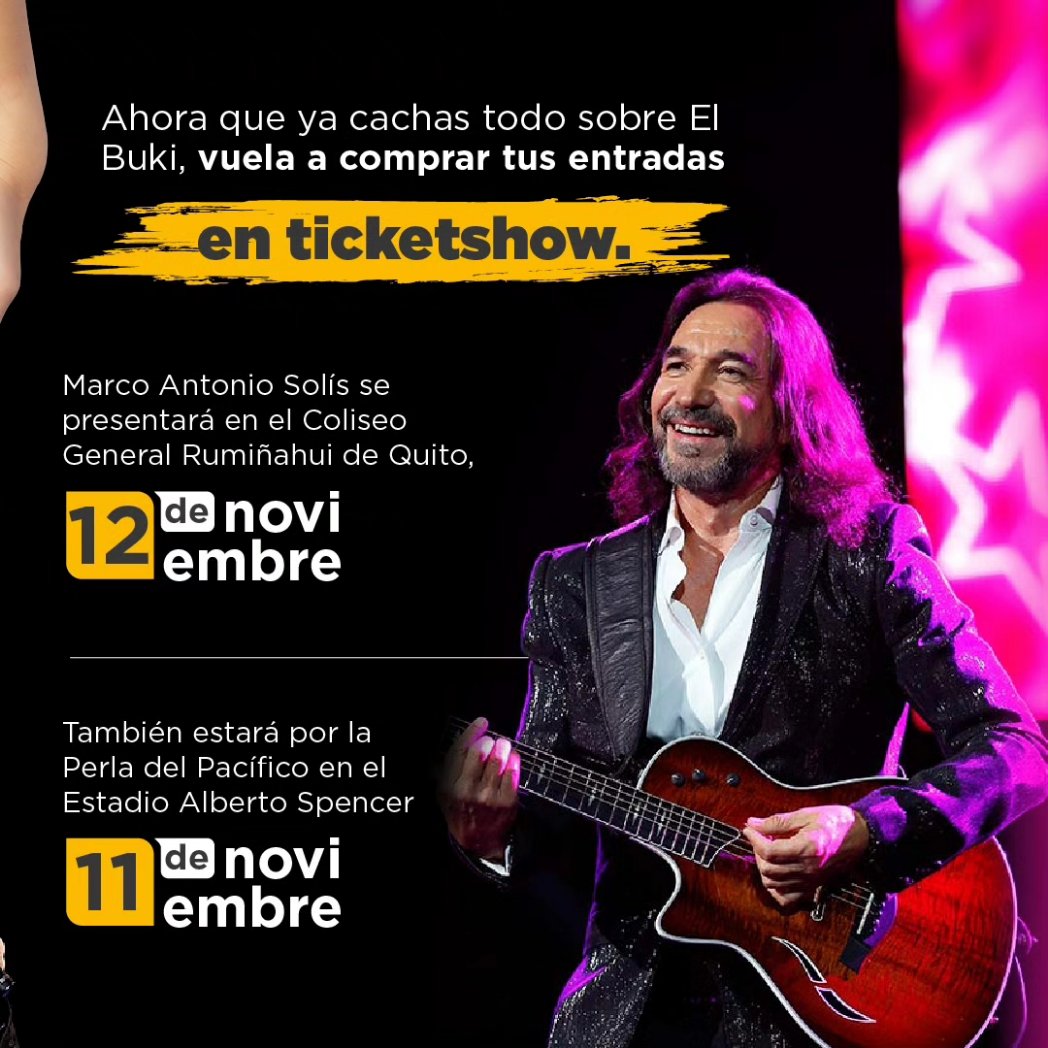 LaPosta_Ecu's tweet photo. Si eres fan de Marco Antonio Solís, sí o sí debes cachar estos datos interesantes sobre él antes de ir al concierto en Quito y Guayaquil. Save the date para el 11 y 12 de noviembre porque se viene el show más esperado de año. No te quedes sin tu entrada.  #Goldstarevents https://t.co/jIT8x6dZjT