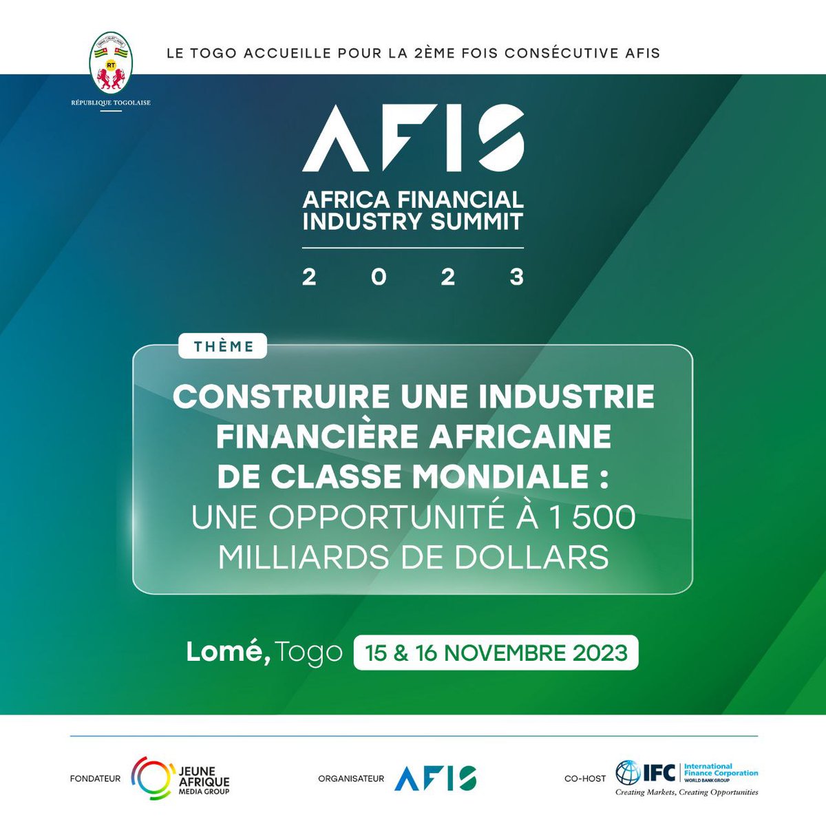 IFC_fr's tweet photo. 🗓️ À VOS AGENDAS !

 Les 15 &amp; 16 novembre prochains, plus de 1 000 leaders de l'industrie financière en #Afrique se réuniront à Lomé, au #Togo 🇹🇬 pour le 3e Sommet de l'Industrie Financière Africaine (AFIS), coorganisé par IFC : https://t.co/yn36dREY51 #AFIS2023 https://t.co/9ICUC6CAwH