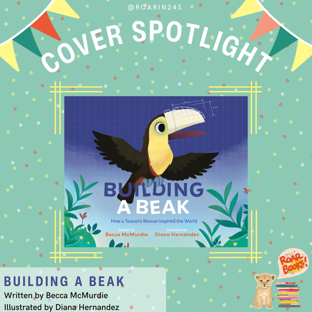 Roarin24s (@roarin24s) on Twitter photo And . . . here's the cover to BUILDING A BEAK!
Roar for Becca McMurdie! Her debut picture book with <a href="/PageStreetKids/">Page Street Kids</a>, illustrated by Diana Hernandez, arrives 6/11/24.
Get to know Becca at: BeccaMcMurdie.com
<a href="/BeccaMcMurdie/">Becca McMurdie</a> And . . . here's the cover to BUILDING A BEAK!
Roar for Becca McMurdie! Her debut picture book with <a href="/PageStreetKids/">Page Street Kids</a>, illustrated by Diana Hernandez, arrives 6/11/24.
Get to know Becca at: BeccaMcMurdie.com
<a href="/BeccaMcMurdie/">Becca McMurdie</a>