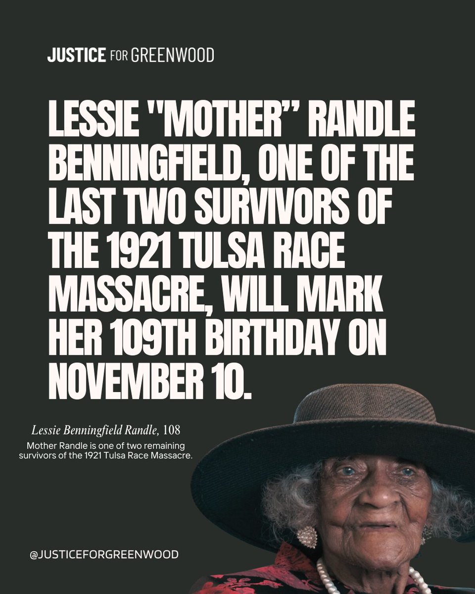 The DA RTF wishes a happy 109th birthday to Tulsa Race Massacre survivor Lessie Benningfield Randle.

As Mother Randle reaches this incredible milestone, it is imperative that we ensure she receives the justice she deserves, before time slips away.

#JusticeForGreenwood