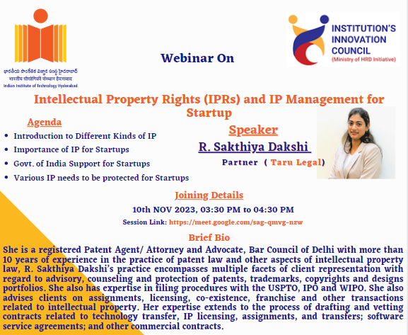 #IITHAmazingAnnouncement #IPR #IPManagement #Startup

#IPFC #IITHyderabad, under the aegis of #IIC-IITH, has planned to conduct a webinar on '#IntellectualProperty Rights (IPRs) and IP Management for Startup' by Ms R Sakthiya Dakshi from Tarul Legal.

Date and Time: Nov 10, 2023,