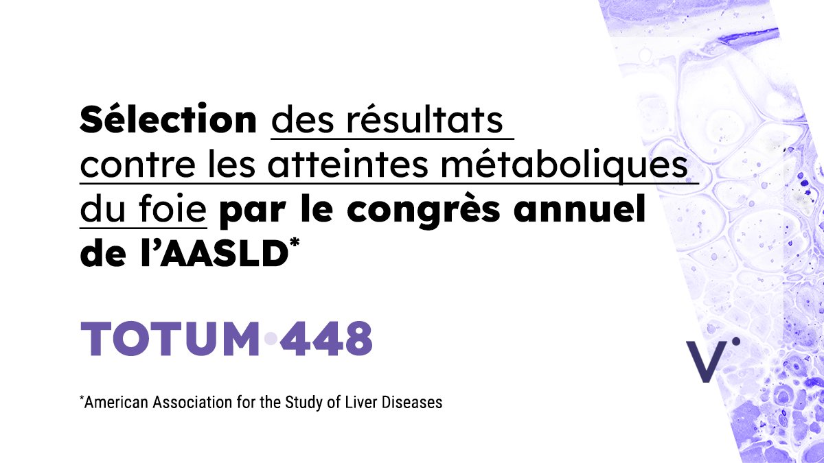 Valbiotis's tweet image. TOTUM•448 au congrès annuel de l’@AASLDtweets ! Les résultats de la substance active contre les atteintes métaboliques du foie (MASLD et MASH) sont sélectionnés par le prestigieux congrès #TLM23
En savoir plus sur les données présentées ➡️ bit.ly/3Qu8cYJ