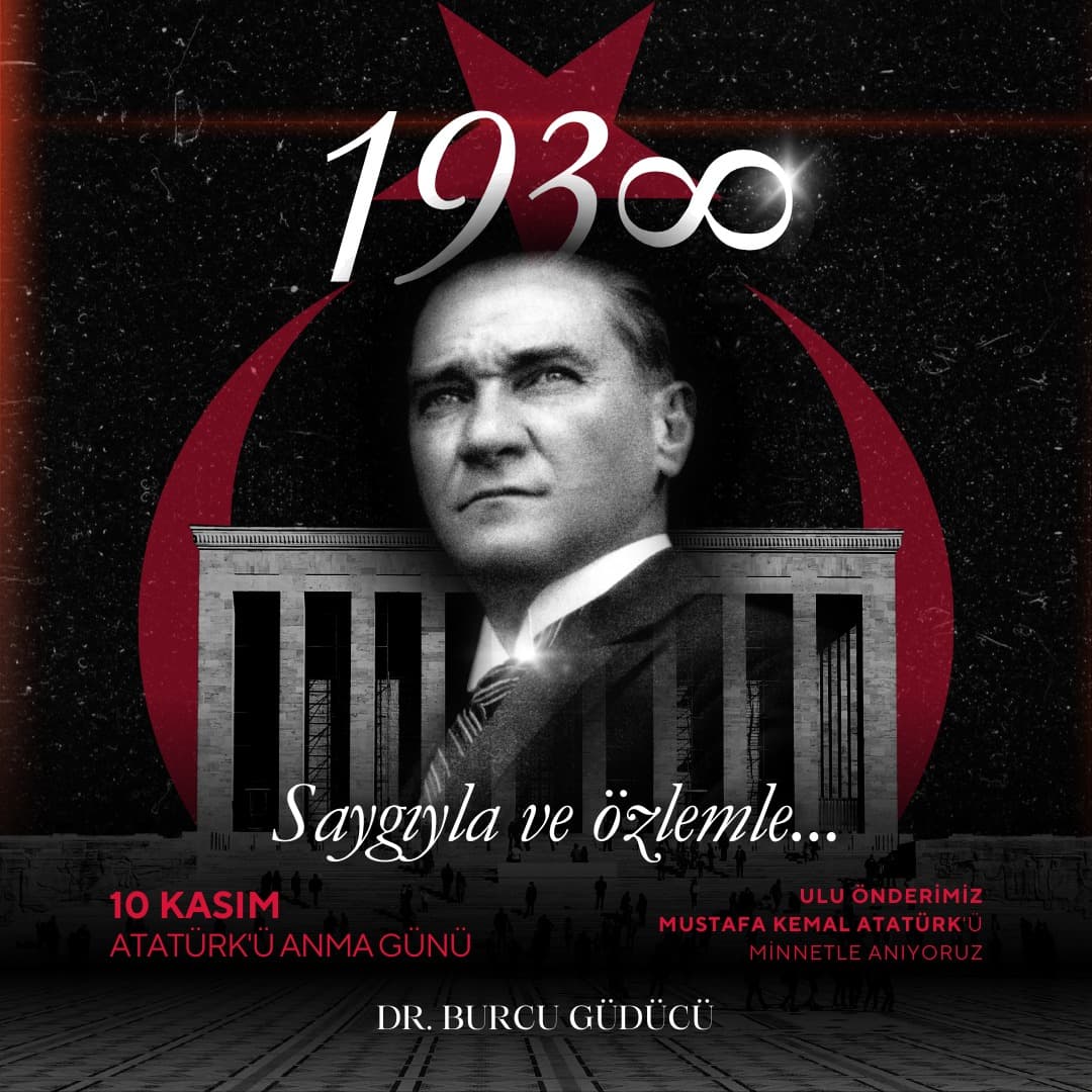 #10Kasım Asla unutulmayacaksın büyük önder!