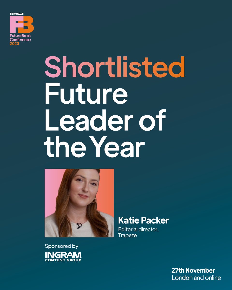 @audibleuk @WFHowes @midascampaigns @NielsenBook @panmacmillan Shortlisted for the #FutureBook23 Future Leader of the Year Award: @katierpacker. “Both a skilled commissioner and a leader of ambitious company-wide initiatives, @TrapezeBooks’ editorial director is doing groundbreaking work to reach underserved communities.”…