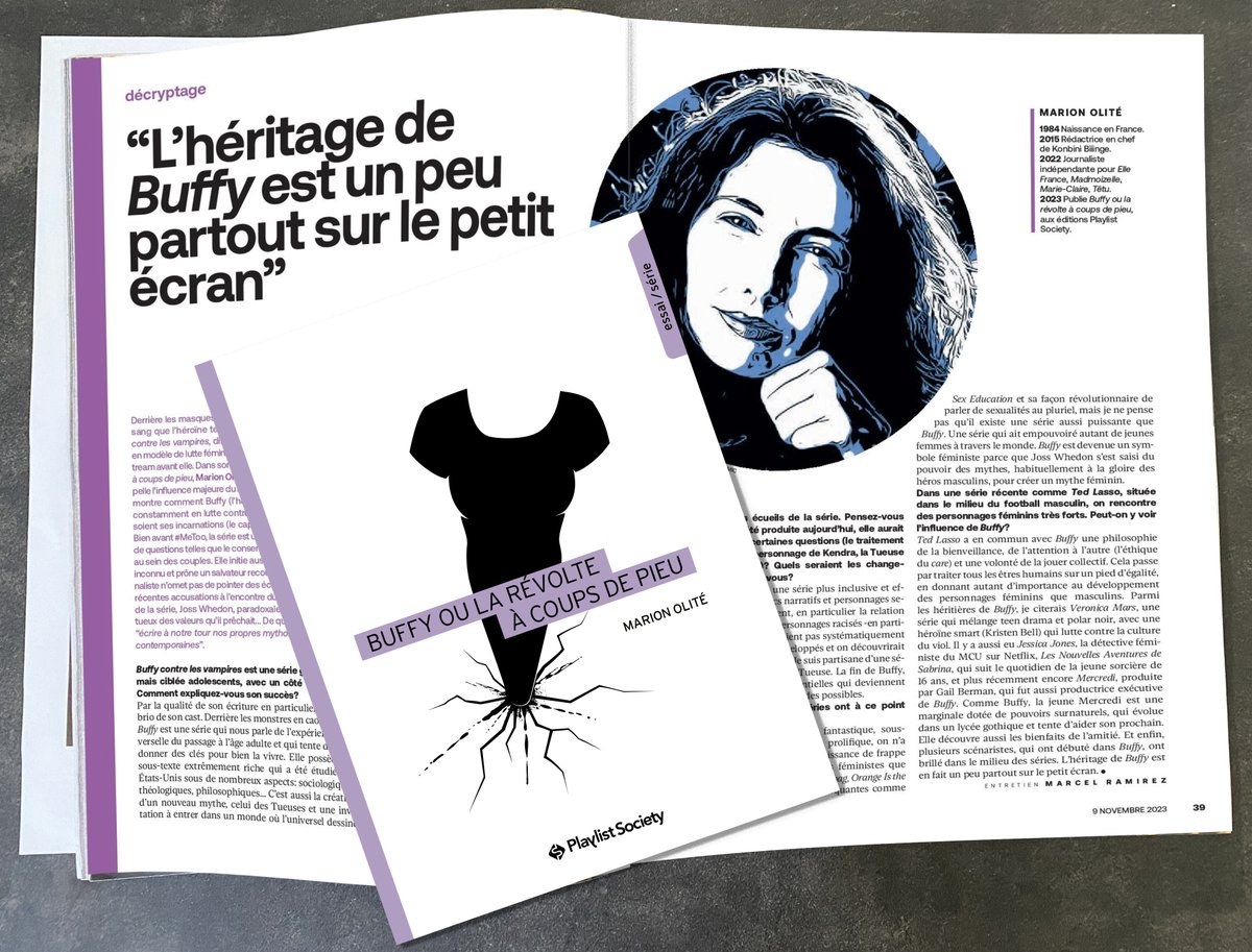PlaylistSociety's tweet image. "Très documenté, l’essai montre comment Buffy (l’héroïne comme le show) est constamment en lutte contre le patriarcat". Double page dans @FocusVif de @LeVif consacrée à "Buffy ou la révolte à coups de pieu" avec une interview de @marionolite par l'indispensable @MarcelRAMIREZ