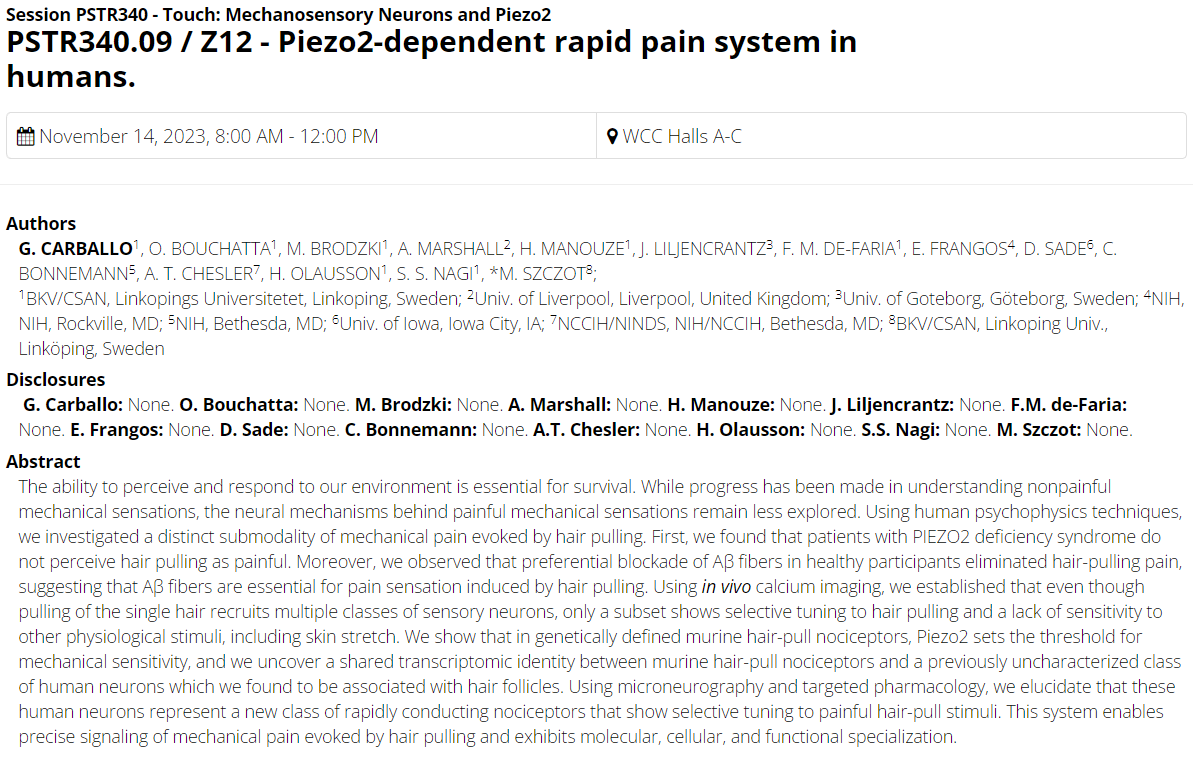 Szczot Lab (@szczotlab) on Twitter photo Szczot Lab is coming to #SfN2023 along with a strong suit of CSAN-ers! <a href="/CSAN_LiU/">CSAN</a>
Come say hi and learn about Piezo2 in human nociception from the poster Gabriela Carballo will present on Tuesday!
<a href="/SfNtweets/">Society for Neuroscience (SfN)</a> <a href="/SfN_Events/">Society for Neuroscience Events</a> #SfN23 Szczot Lab is coming to #SfN2023 along with a strong suit of CSAN-ers! <a href="/CSAN_LiU/">CSAN</a>
Come say hi and learn about Piezo2 in human nociception from the poster Gabriela Carballo will present on Tuesday!
<a href="/SfNtweets/">Society for Neuroscience (SfN)</a> <a href="/SfN_Events/">Society for Neuroscience Events</a> #SfN23