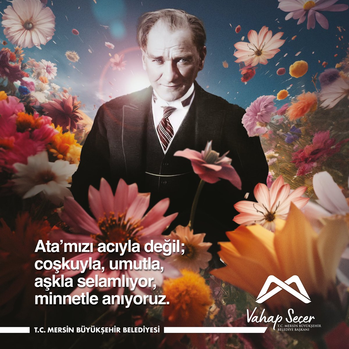 Ata’mızı acıyla değil; coşkuyla, umutla, aşkla selamlıyor, minnetle anıyoruz. #10Kasım