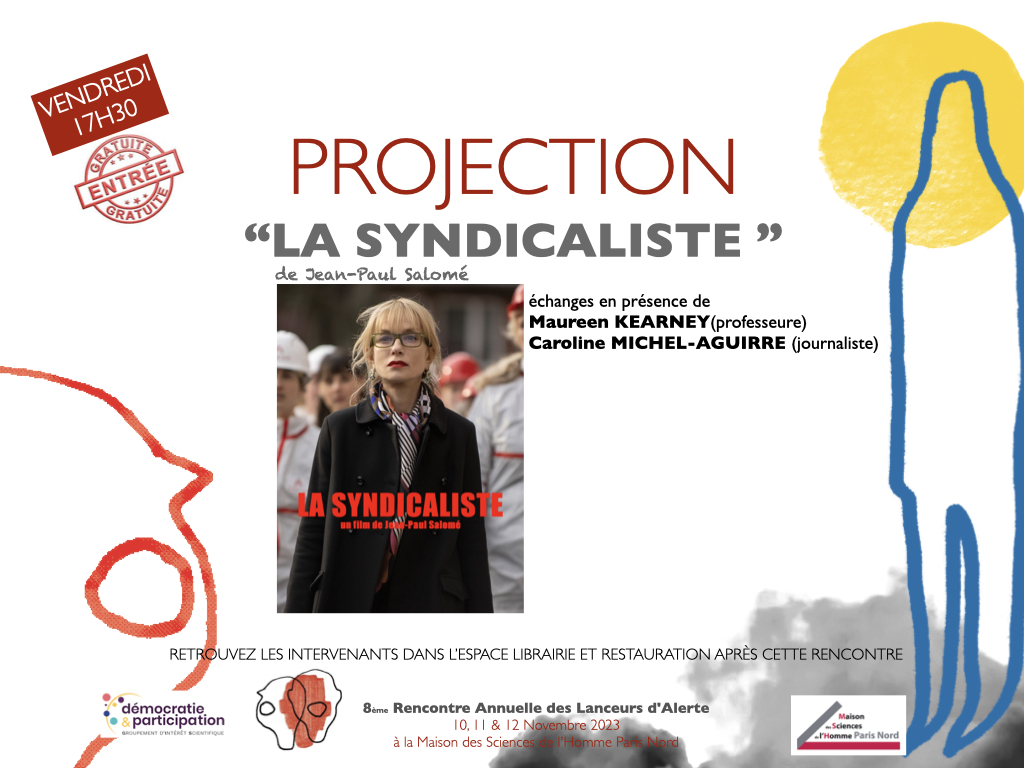 AUJOURD'HUI VENDREDI 10 NOV Ouverture 14H30
8° Rencontres Annuelles des #lanceursalerte
15h : Alertes et Lanceurs d'alerte QUI? QUOI? COMMENT?
17h30 : FILM "LA SYNDICALISTE" en présence de <a href="/CaroMichel2/">Caroline Michel-Aguirre</a> et Maureen Kearney
ENTRÉE LIBRE ET GRATUITE
LES INFOS lanceurs-alerte.fr