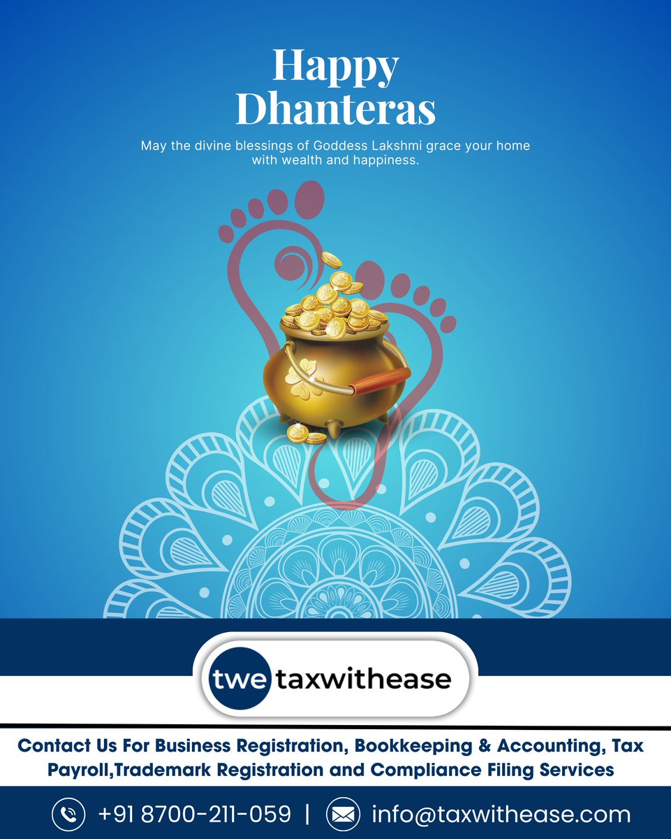 🪙🌟 On this auspicious day of Dhanteras, may your wealth multiply, and your financial journey shine even brighter! 🌟🪙

#Dhanteras #Wealth #Prosperity #TaxWithEase #FinancialSuccess