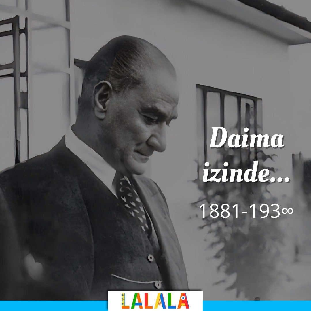 Ulu önderimiz Mustafa Kemal Atatürk'ü saygı, minnet ve sonsuz özlemle anıyoruz.