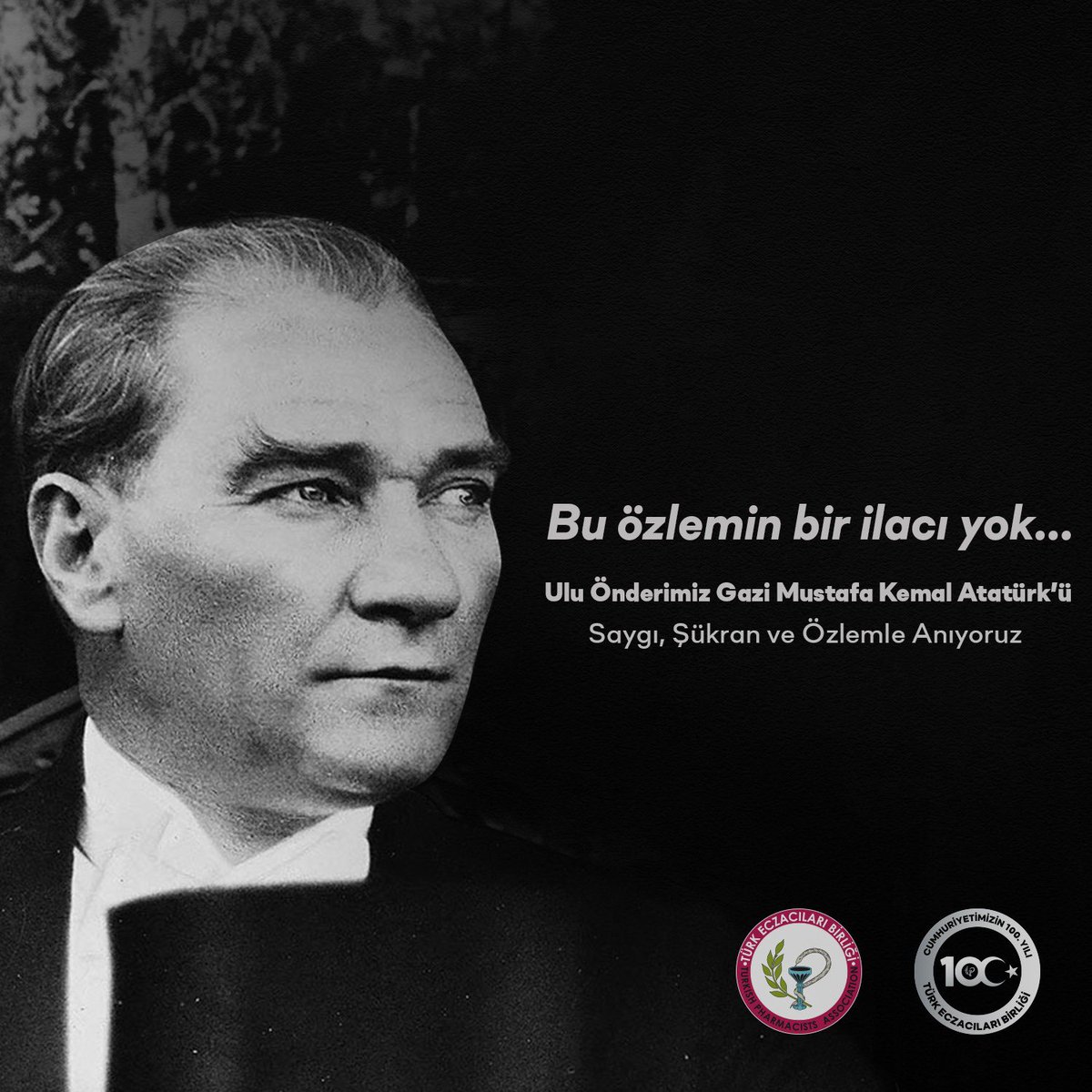 ULU ÖNDER GAZİ MUSTAFA KEMAL ATATÜRK’Ü SAYGI, ŞÜKRAN VE ÖZLEMLE ANIYORUZ
 
TÜRK ECZACILARI BİRLİĞİ

bit.ly/40A4SA0