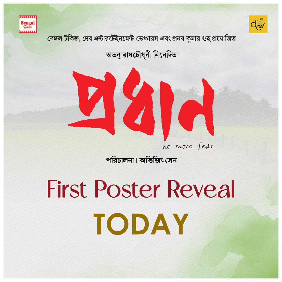 AVIJIT416's tweet photo. The first poster from “Pradhan” is set to release today. 

#ParanBandyopadhyay | @idevadhikari | #Soumitrisha | @myslf_soham | #AnirbanChakrabarti | @AdvARC_official | @BengalTalkies | @DEV_PvtLtd

#Pradhan #PosterLaunch #1stPoster https://t.co/tkNPKwUIfu