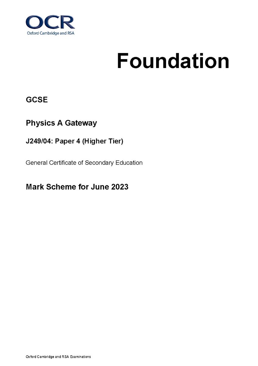 exemplary538331's tweet image. OCR GCSE PHYSICS A PAPER 4 2023 MARK SCHEME (J249/04: Higher Tier)
#ocr #OCRGCSEPHYSICSAPAPER4 #markscheme #J249/04 #hackedexams
hackedexams.com/item/13324/ocr…