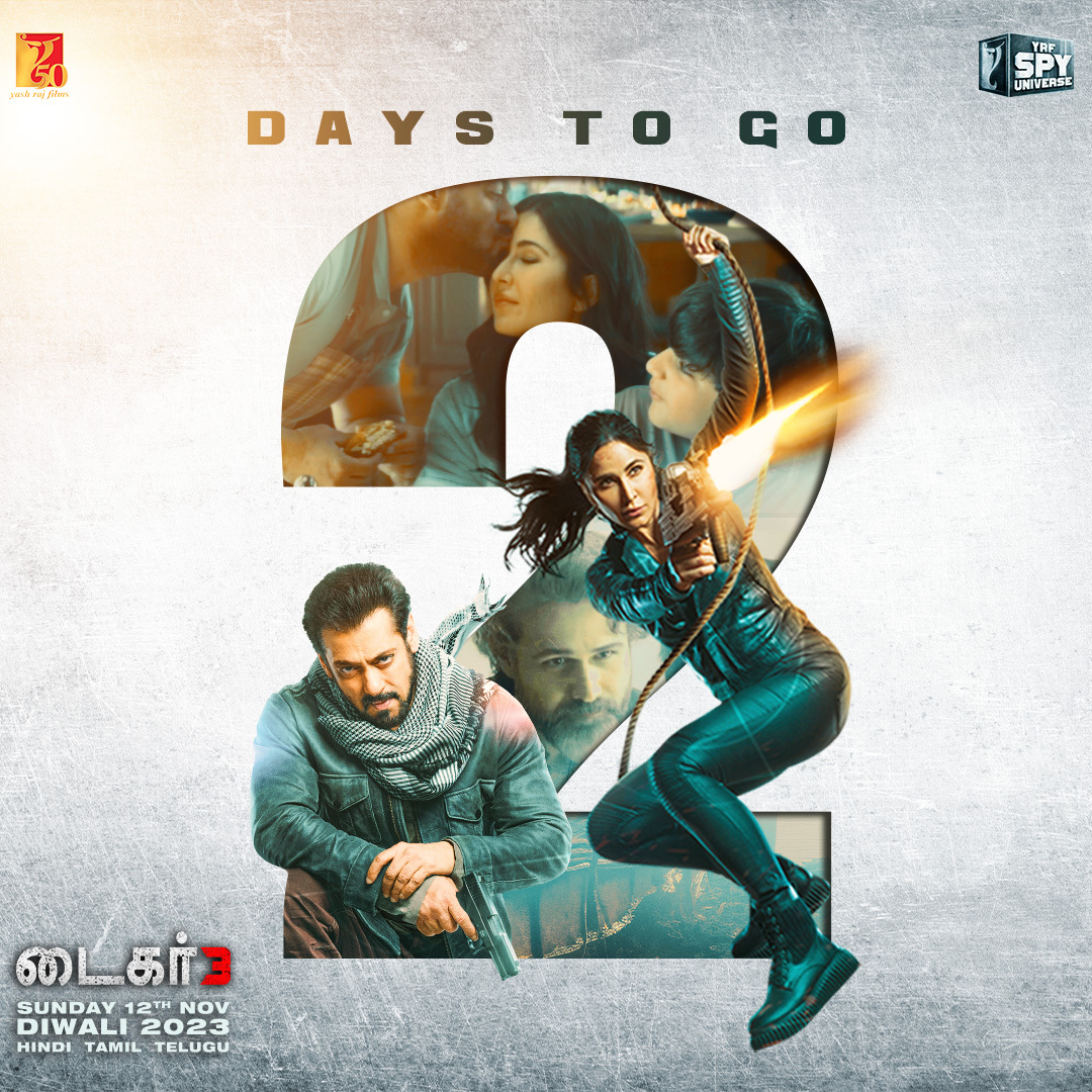 Tiger3TheFilm_'s tweet photo. Innum 2 naal-la Tiger action aarambam!
#Tiger3 ⚡😎 Munpadhivu thuvangiyadhu! Ippozhudhe ungal ticket-ai book seiyungal - https://t.co/bwTcoMXLr5 | https://t.co/3ALTDjoUWt

#Tiger3 releasing on Sunday, 12th November in Hindi, Tamil &amp; Telugu.
https://t.co/DU0uejq8OG