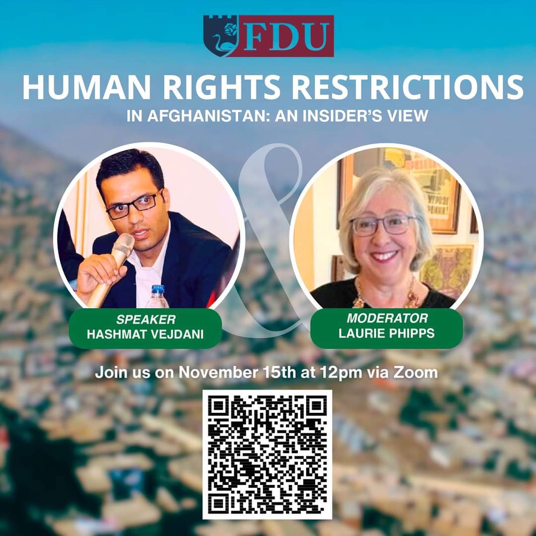 HashmatVejdani's tweet image. Join us on November 15th, at 12pm for our first Human Rights Restrictions forum as our guest journalist  Hashmat Vejdani discusses Human Rights Restrictions in Afghanistan. Moderating this forum is our FDU Becton College (Metro) Laurie Phipps. #FDU #forumsession #humanrights