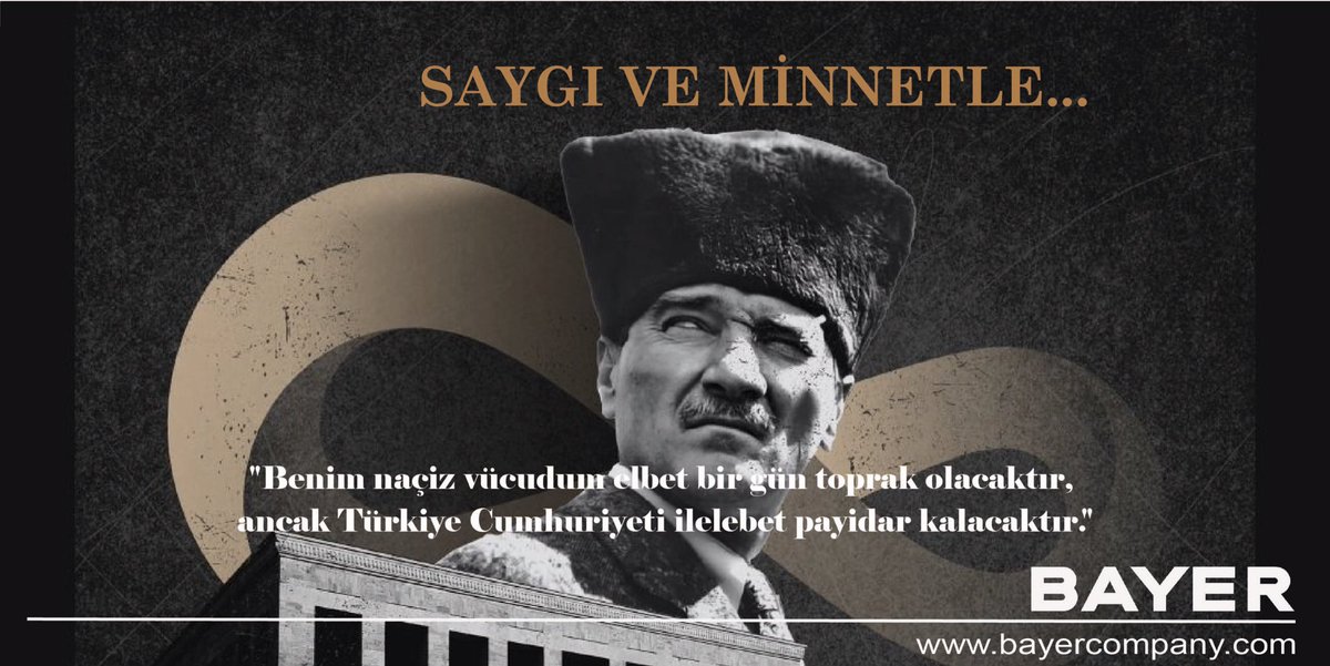Bayer_Water's tweet photo. Mustafa Kemal Atatürk’ün ölümünün 85. yıl dönümünde, onun önderliğindeki Türkiye Cumhuriyeti’ni daha da büyütmek ve güçlendirmek için çalışmaya kararlıyız. Minnet ve saygıyla anıyoruz.. #bayercompany #bayerwatersolutions #bayerdesignsolutions  #10Kasim #10Kasim1938 https://t.co/sENZPjAIH0