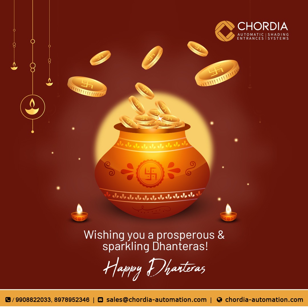 On this auspicious day of Dhanteras, may your life sparkle with joy and success.

#Dhanteras #HappyDhanteras #DhanterasPuja #DhanterasWishes #DhanterasSpecial #Diwali #Festival #Hinduism #Celebration #Blessing #Prosperity #Wealth #Happiness
#LordDhanvantri #chordiaautomation