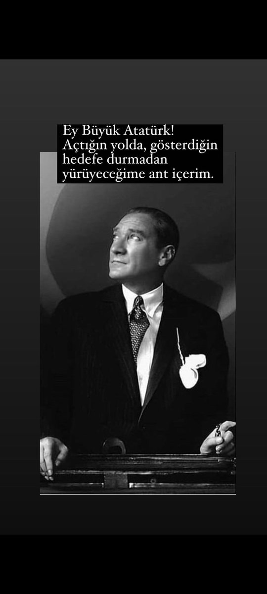 Gözün arkada kalmasın Atam.
Sen ilelebet bizimlesin,biz ilelebet seninle! #10Kasım