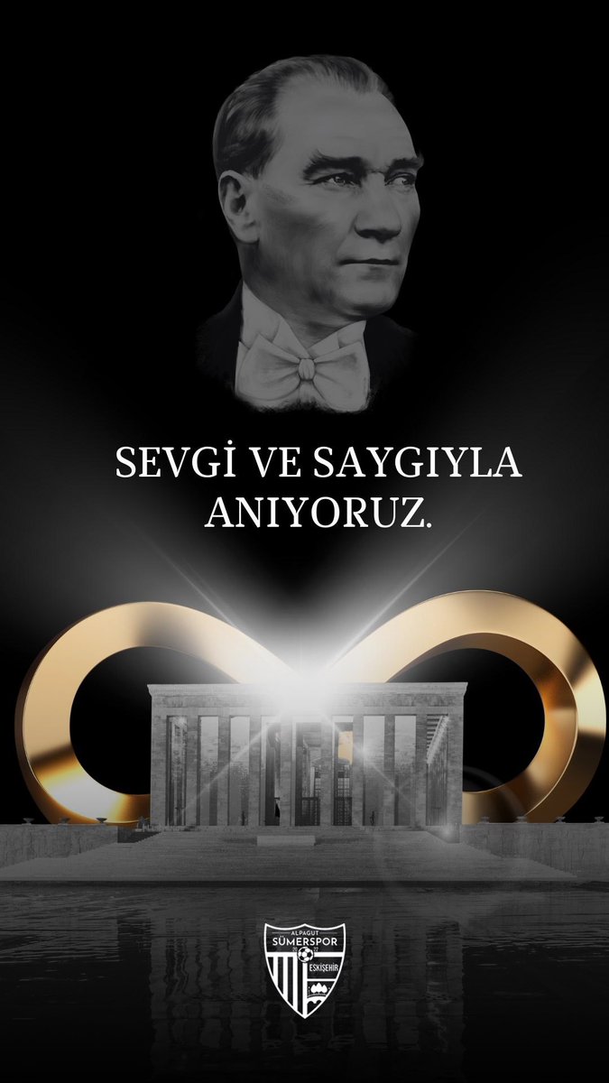 Ulu Önder Atatürk’ü sevgi, saygı ve özlemle anıyoruz. ♾️