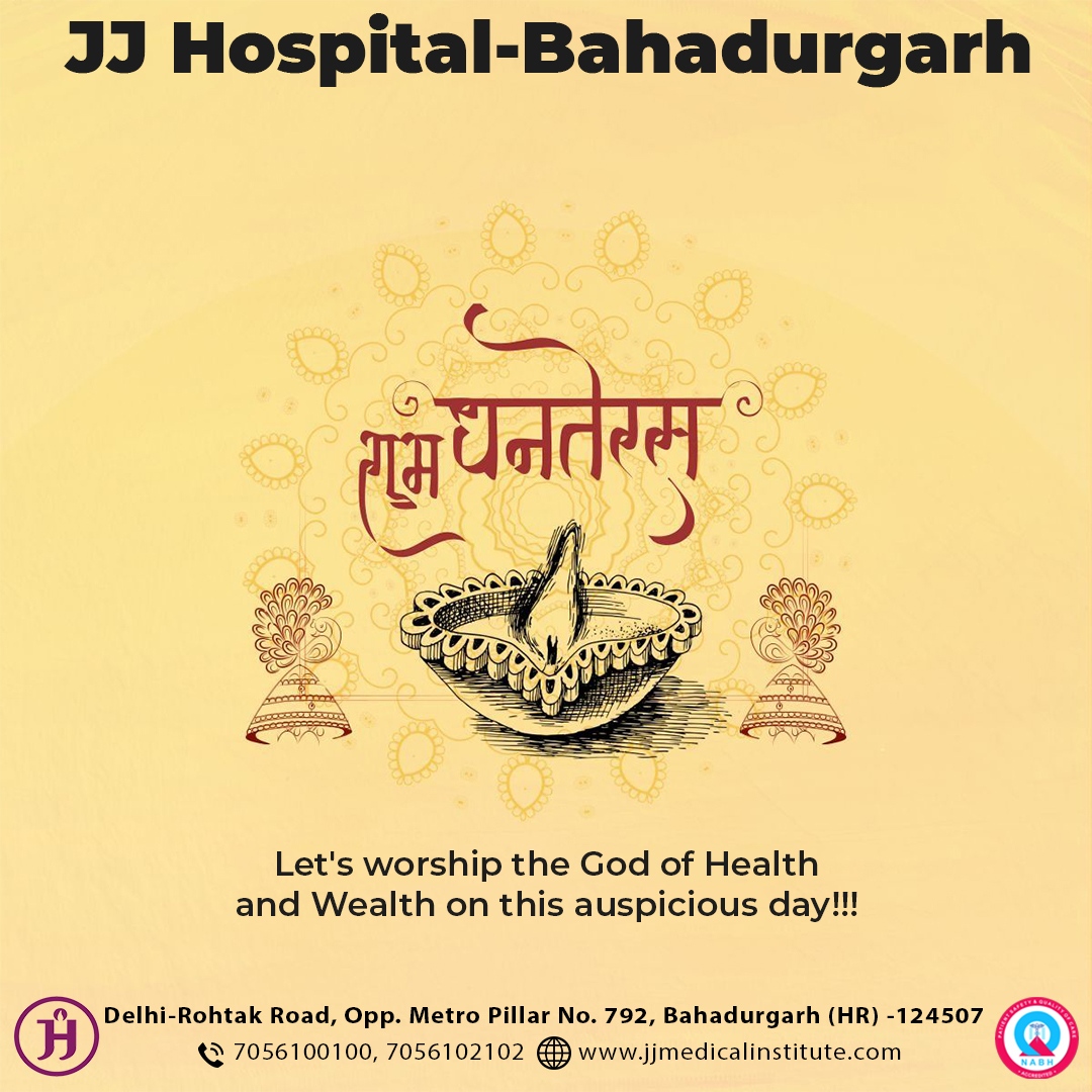 JJIMSBAHADURGAR's tweet image. Let's worship the God of Health
and Wealth on this auspicious day!!!
Call us at 7056100100 or 7056102102, or visit jjmedicalinstitute.com for more information.

#jjhospital #jjhospitalbahadurgarh #hospitalnearme #dhanteras