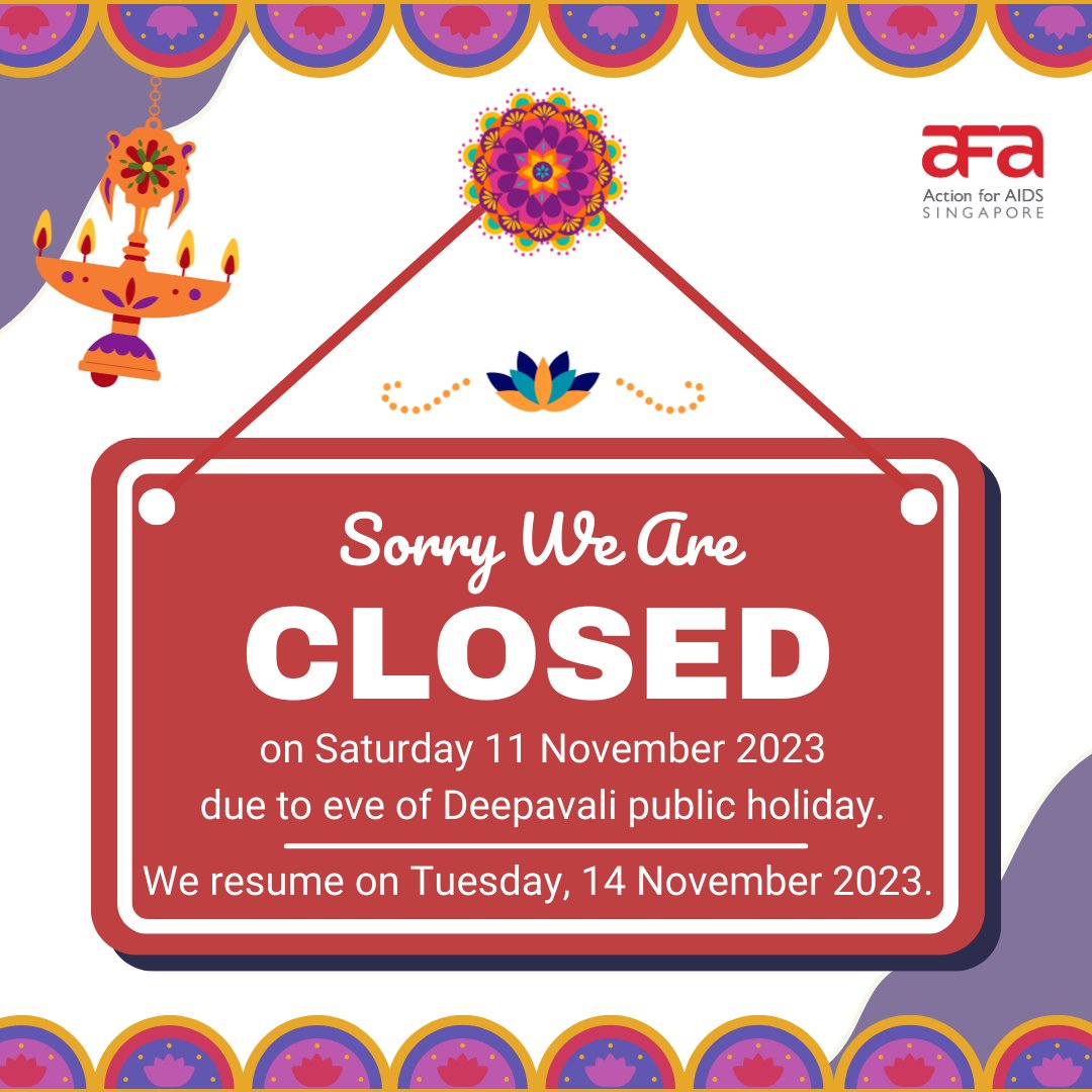 The Anonymous Testing Service (ATS) will be closed on Saturday, 11 November 2023, due to the eve of the Deepavali public holiday. We will resume services on Tuesday, 14 November 2023.

For more info on ATS, visit afa.org.sg/ats