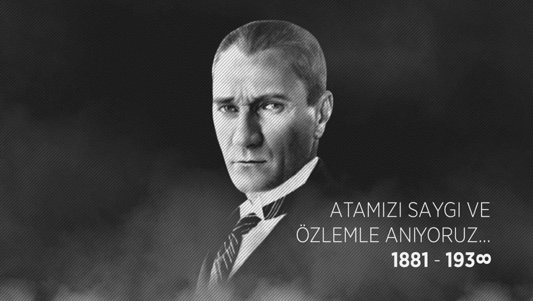 Türkiye Cumhuriyeti'nin kurucusu Gazi Mustafa Kemal Atatürk'ü saygı, minnet ve özlemle anıyoruz. #Atatürk #10Kasım #10Kasım1938