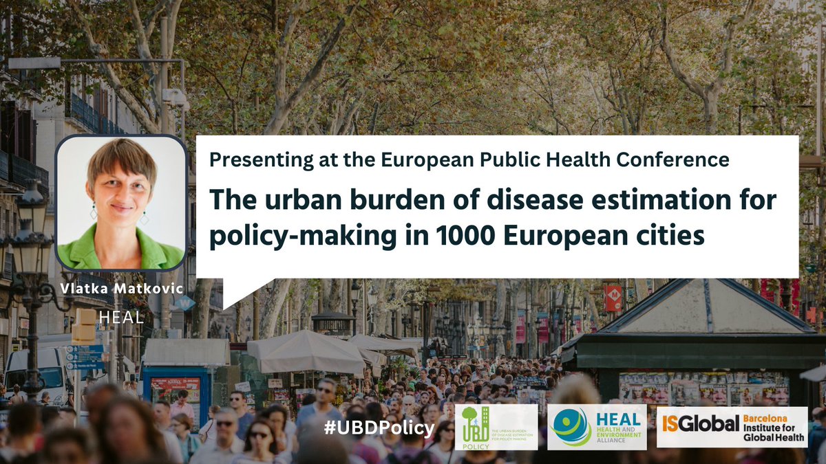 👋 We are at the European Public Health Conference (#EPH2023), taking place in Dublin this week!

🎙️ Today, HEAL's @VlatkaMatkovic will talk about the #UBDPolicy project, which assesses the burden of diseases of urban life in 1000 European cities.

➡️ ow.ly/zZli50Q5SEN
