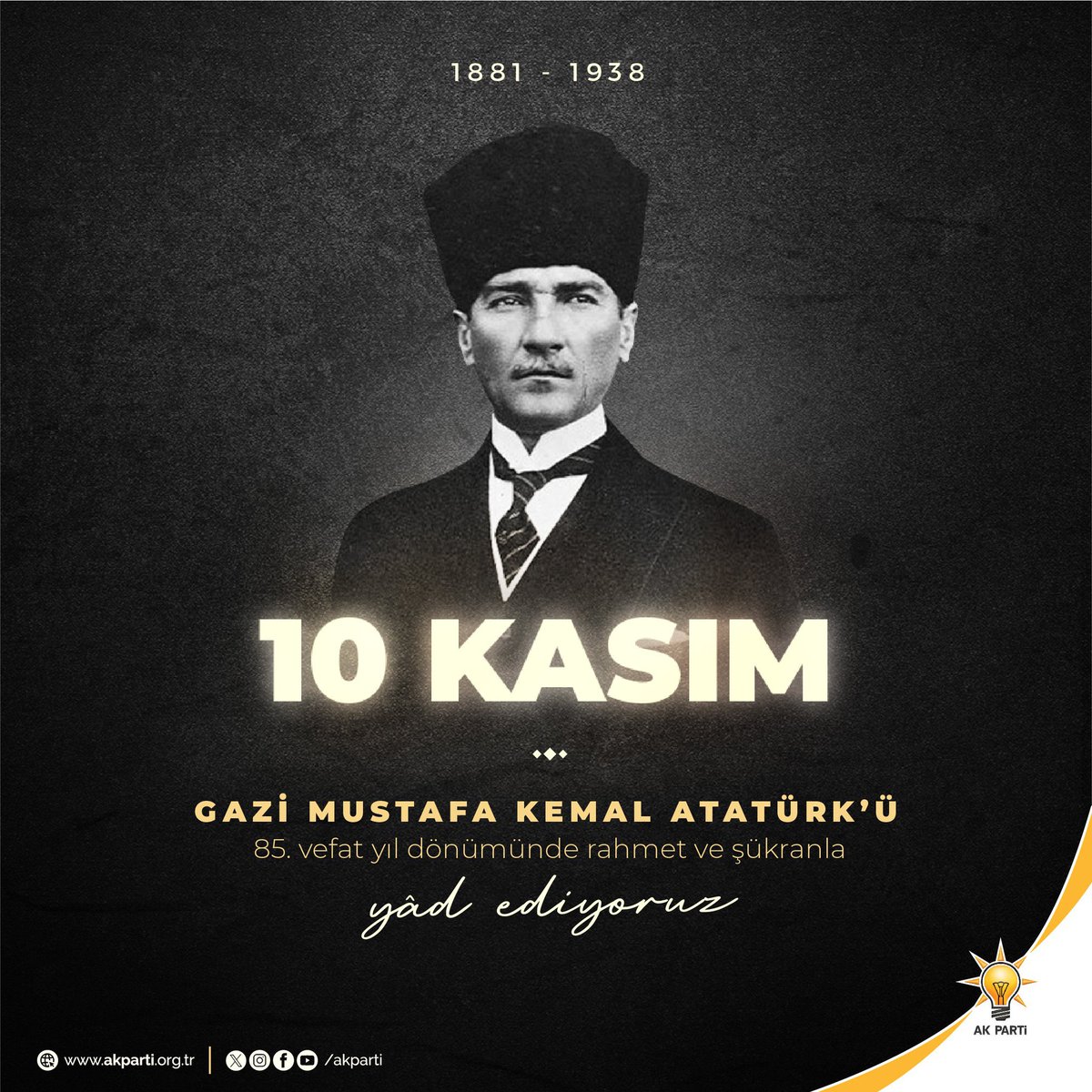 Gazi Mustafa Kemal Atatürk’ü 85. vefat yıl dönümünde rahmet ve şükranla yâd ediyoruz. #10Kasım