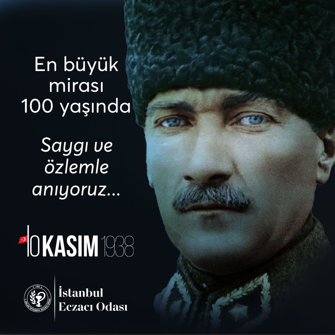 Seni sevmeyeni sevmeyeceğiz,
Seni sevmekten asla vazgeçmeyeceğiz! #10Kasım