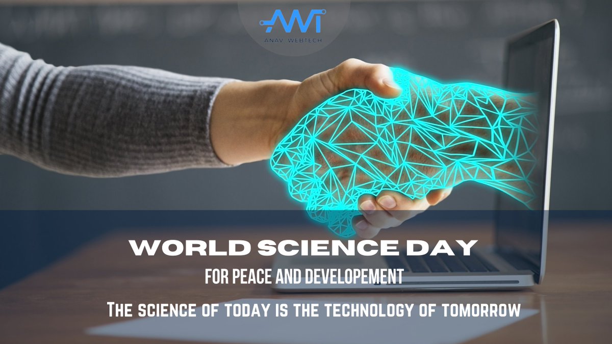 WebtechAnav's tweet image. 🌐✨ Celebrating #WorldScienceDay at Anav WebTech! 🚀🔬 Science drives peace and sustainable development. 💡 Let's salute the brilliant minds shaping our world through innovation and research. 👩🔬👨💻 Happy Science Day! #TechInnovation #AnavWebTech #PeaceAndDevelopment 🌍✨