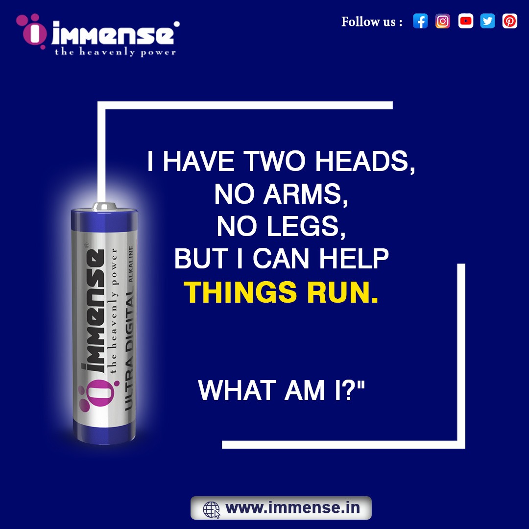 immensebattery's tweet image. I have two heads, no arms, no legs, but i can help things run.

What am i ?

#UninterruptedPerformance #AlkalineBattery #ImmensePower #BatteryUpgrade #EmpoweredVoice #ImmersiveRecording #PassionInEveryNote #AmplifyYourTalent #CreateUnforgettableMoments