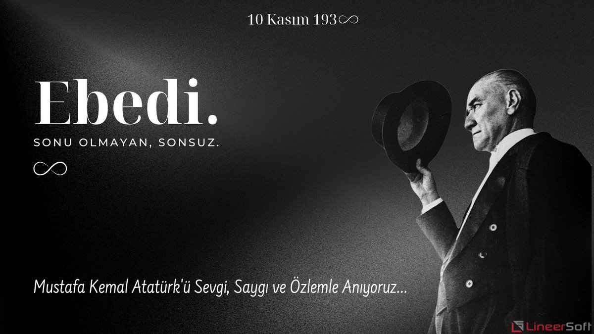 Sevgi, saygı ve özlemle anıyoruz...

#10kasım #mustafakemalatatürk #lineersoft