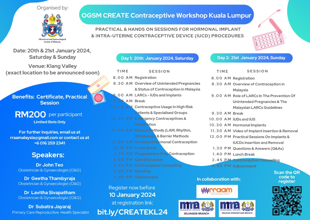 RRAAMalaysia's tweet image. Open for registration!

Our first CREATE Contraceptive Workshop for 2024 in KL 💪🏼

Date: 20th &amp;amp; 21st January 2024, Saturday &amp;amp; Sunday
Venue: Klang Valley (exact location to be announced) 

🔗bit.ly/CREATEKL24

#CREATEWorkshop #RRAAM #SRHR #Contraception #OGSM #MMA