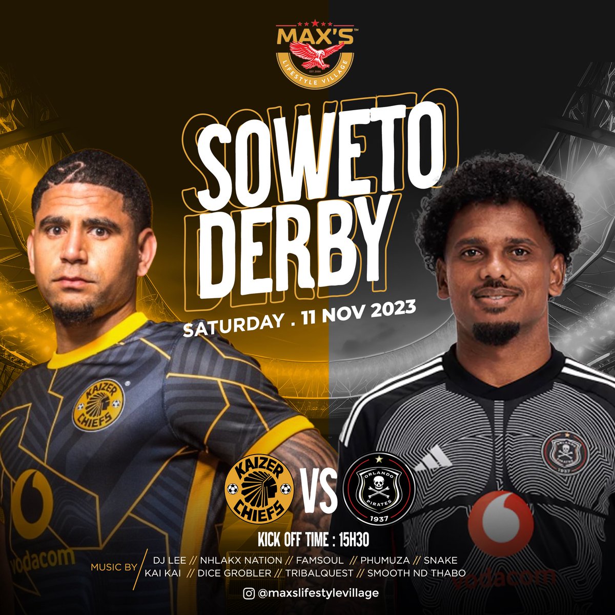 maxslifestyle1's tweet photo. The biggest match of the season is here! Join us for a big game as Orlando Pirates are going head-to-head with Kaizer Chiefs on Saturday at 3:30pm on our big screens #SowetoDerby ⚽️🏟️🦅 https://t.co/ALM2zKacHH