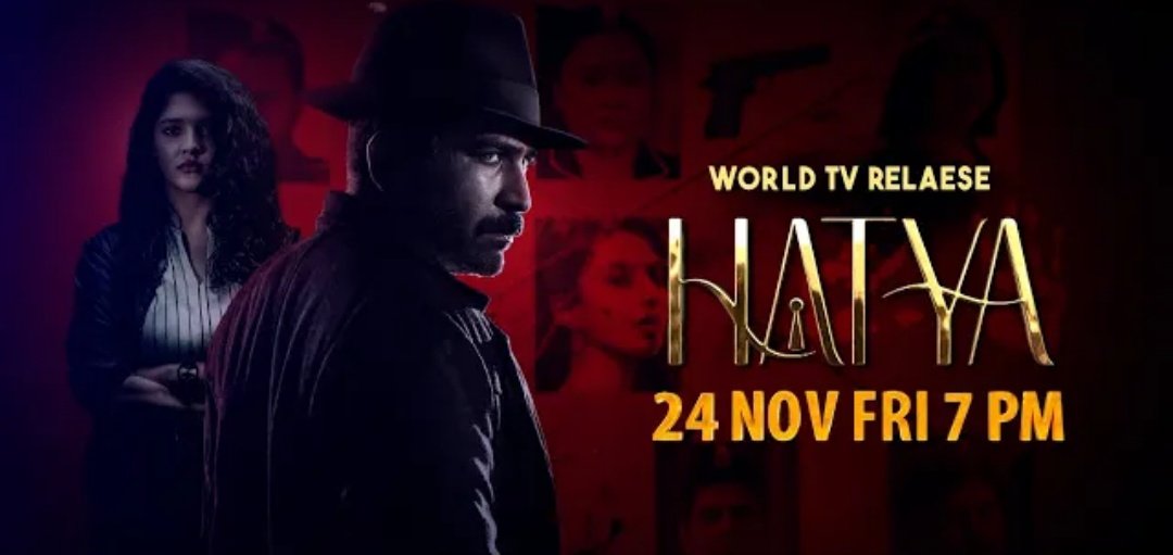 #Hatya (#Kolai Hindi veRsion) TV Premiere On 24th Nov @ 7PM On @SonyMAX 🔥 Promo:youtu.be/IXv7U5VAuf8?si… @vijayantony @DirBalajiKumar @ggirishh @sivakvijayan @EditorSelva @ritika_offl @Meenakshiioffl @murlisharma72 @FvInfiniti @lotuspictures1 @bKamalBohra @Dhananjayang…