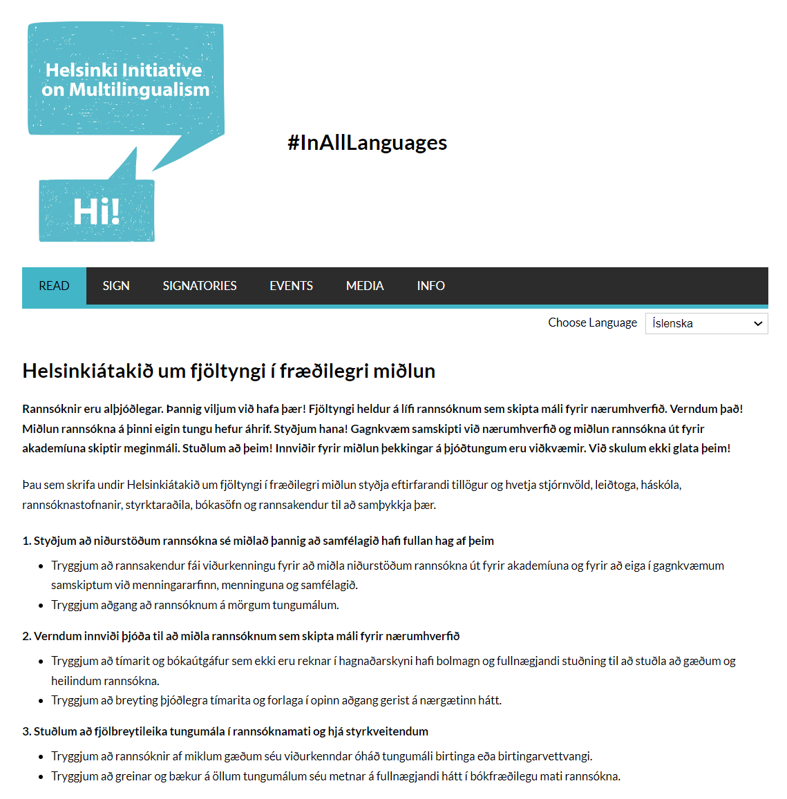 PolonenJanne's tweet image. Helsinki Initiative on Multilingualism in Scholarly Communication aims to ensure the continued availability of research published #InAllLanguages needed for effective communication within and beyond academia. Read in Icelandic and 40 other languages: helsinki-initiative.org/is