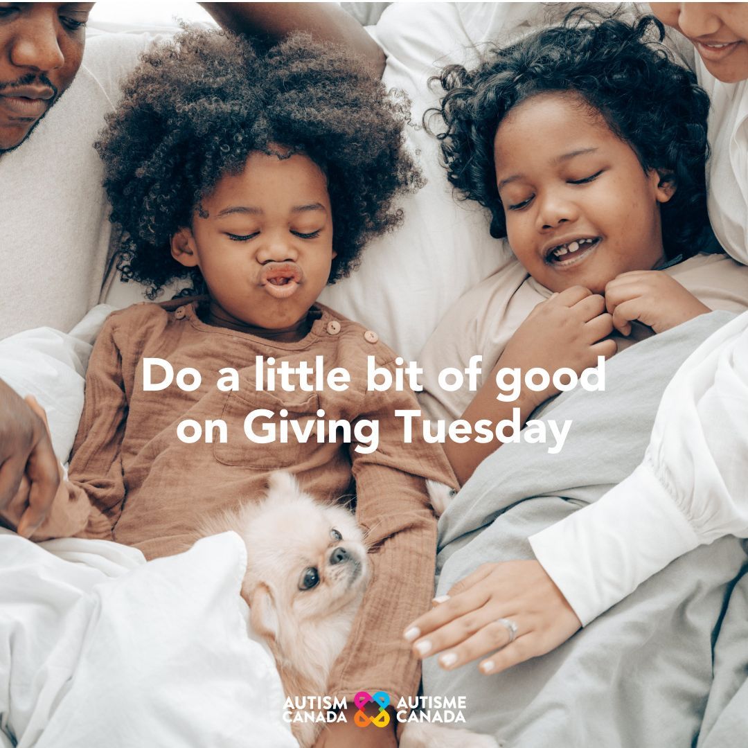 Do a little bit of good on Giving Tuesday by supporting Autism Canada and our programs, such as our upcoming Community Assistance Program, which aims to subsidize the cost of vital programs and services for families and individuals. Donate here: buff.ly/3PiWWQ2